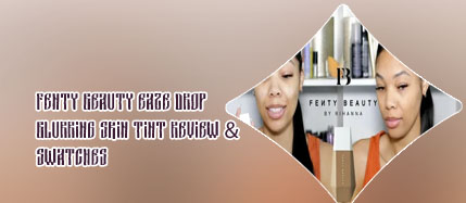 Blurring skin tint fenty