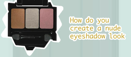 Eye shadow make over nude